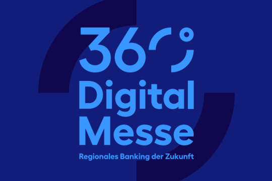 „BSP‑Initiativen wirksam umsetzen: Praxisimpulse für Ihre Bank“ – Wie die Digitalmesse 360° das BSP vom Papier in die Praxis überführt